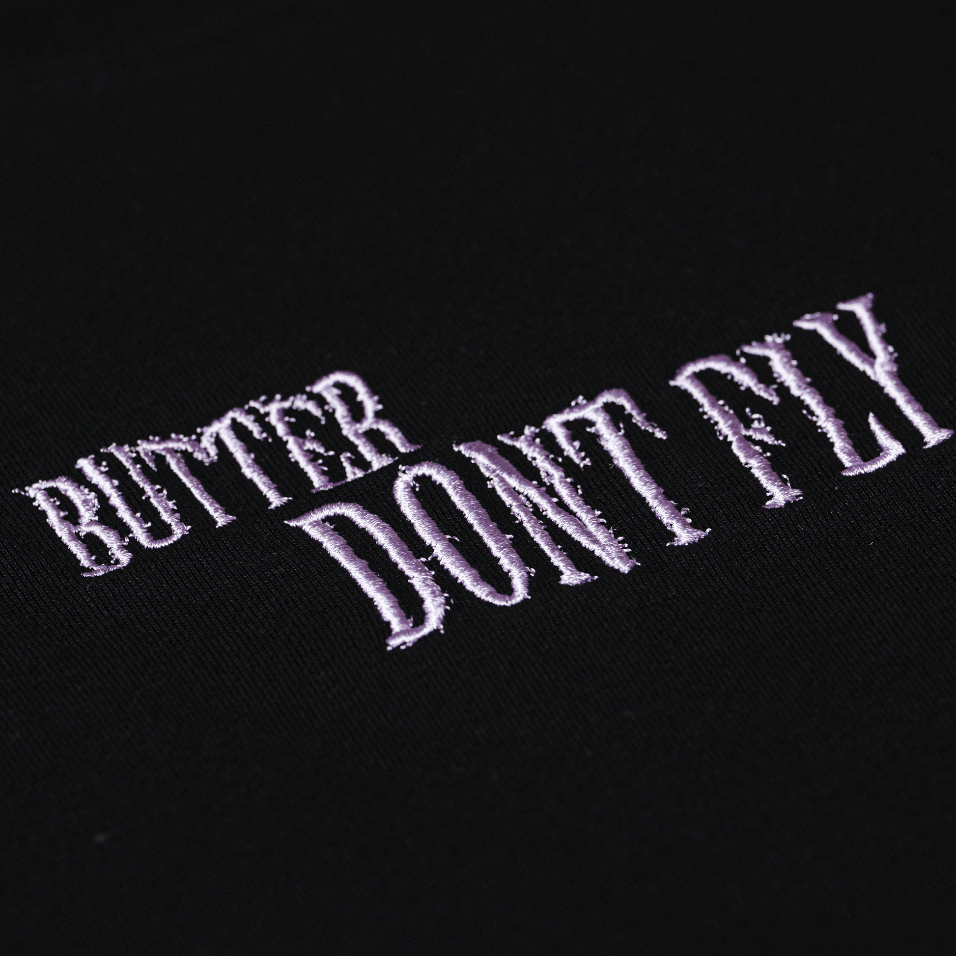 extreme close up butter dont fly sort front broderi